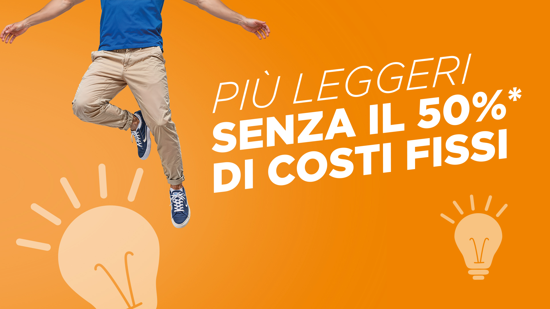 PIU’ LEGGERA LUCE 24
